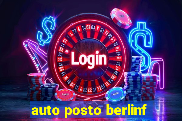 auto posto berlinf